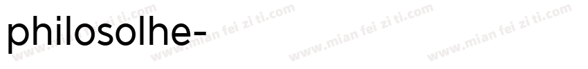 philosolhe字体转换
