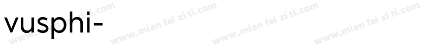 vusphi字体转换