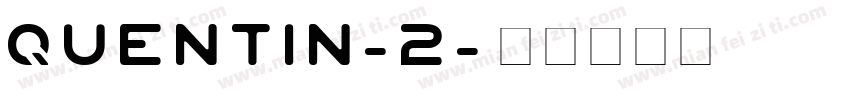 Quentin-2字体转换
