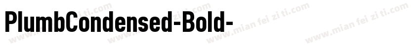 PlumbCondensed-Bold字体转换