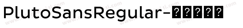 PlutoSansRegular字体转换
