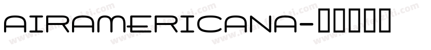 AIRAMERICANA字体转换