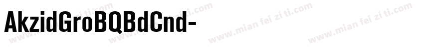AkzidGroBQBdCnd字体转换