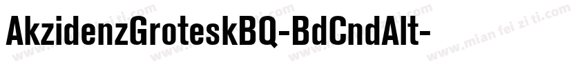 AkzidenzGroteskBQ-BdCndAlt字体转换