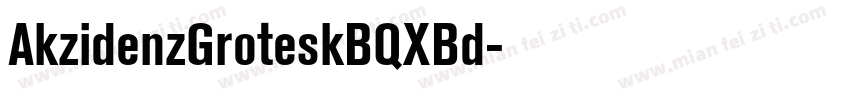AkzidenzGroteskBQXBd字体转换