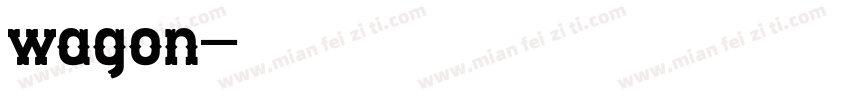 wagon字体转换