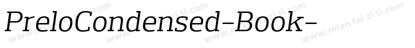 PreloCondensed-Book字体转换
