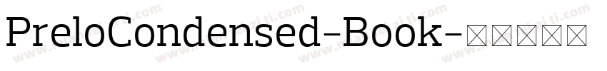PreloCondensed-Book字体转换