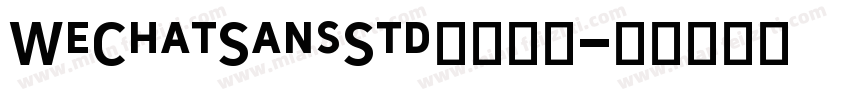 WeChatSansStd系列字体字体转换