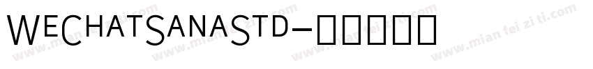 WeChatSanaStd字体转换