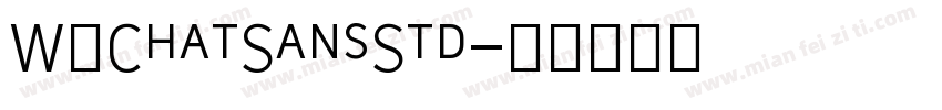 WéChatSansStd字体转换