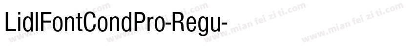 LidlFontCondPro-Regu字体转换