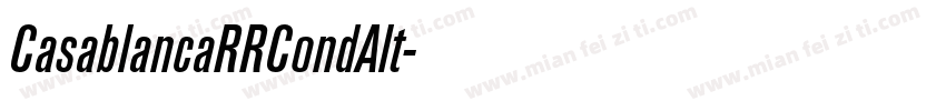 CasablancaRRCondAlt字体转换