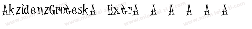 AkzidenzGrotesk-Extr字体转换