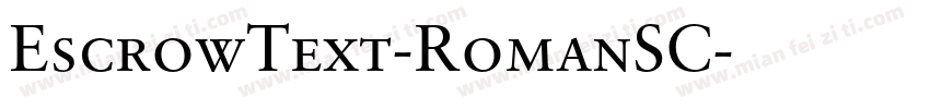 EscrowText-RomanSC字体转换