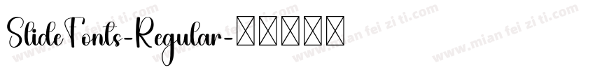 SlideFonts-Regular字体转换