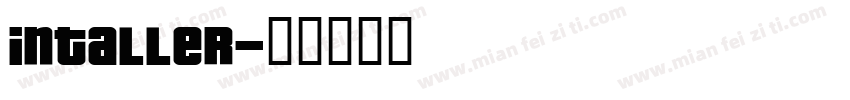 Intaller字体转换