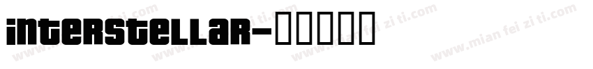 Interstellar字体转换