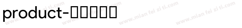 product字体转换