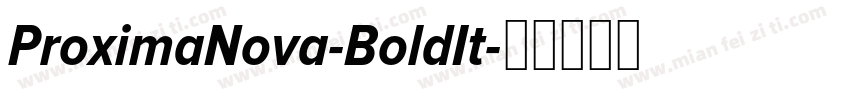 ProximaNova-BoldIt字体转换