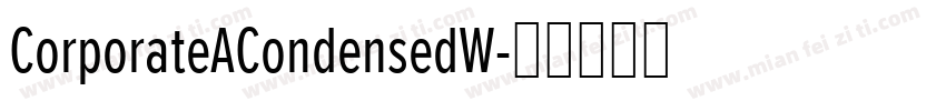 CorporateACondensedW字体转换