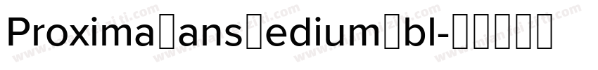 ProximaSansMediumObl字体转换