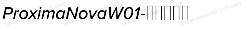 ProximaNovaW01字体转换