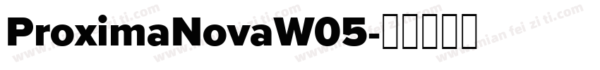 ProximaNovaW05字体转换