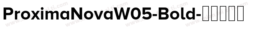 ProximaNovaW05-Bold字体转换