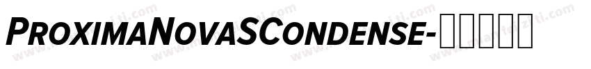 ProximaNovaSCondense字体转换