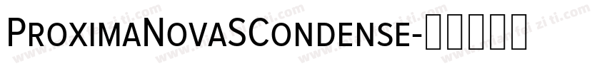 ProximaNovaSCondense字体转换