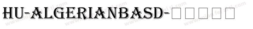 Hu-AlgerianBasD字体转换