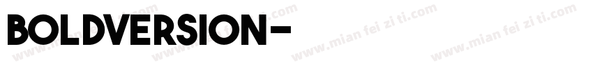 BoldVersion字体转换