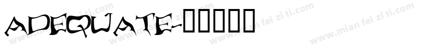 ADEQUATE字体转换