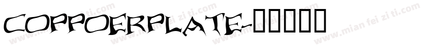 COPPOERPLATE字体转换