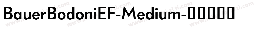 BauerBodoniEF-Medium字体转换