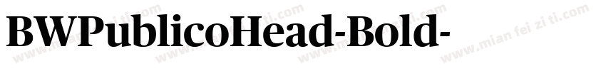 BWPublicoHead-Bold字体转换