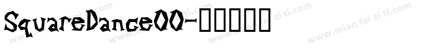 SquareDance00字体转换