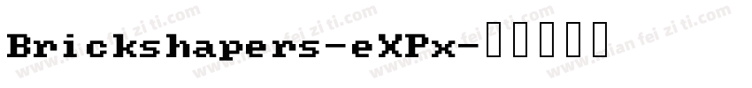 Brickshapers-eXPx字体转换