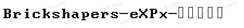 Brickshapers-eXPx字体转换