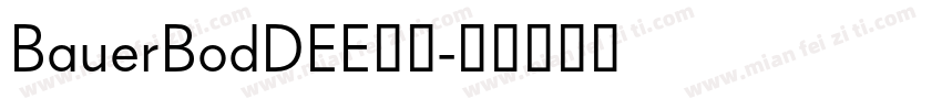 BauerBodDEE字体字体转换
