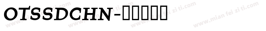 OTSSDCHN字体转换