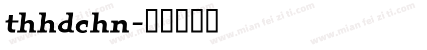 thhdchn字体转换