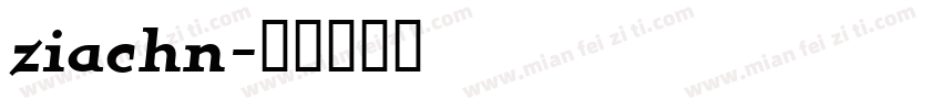 ziachn字体转换