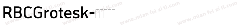 RBCGrotesk字体转换
