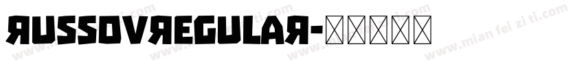 RUSSOVRegular字体转换