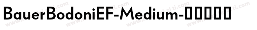 BauerBodoniEF-Medium字体转换
