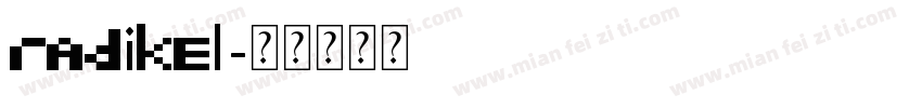 radikel字体转换