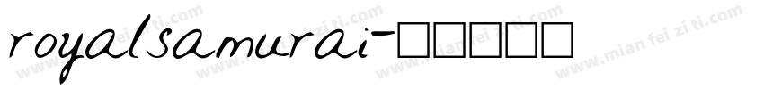 royalsamurai字体转换