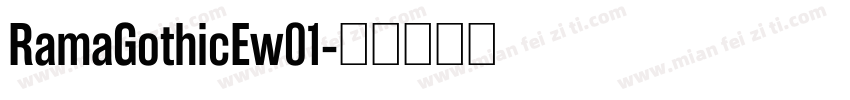 RamaGothicEw01字体转换